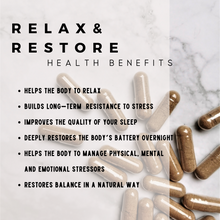 Load image into Gallery viewer, relax & restore